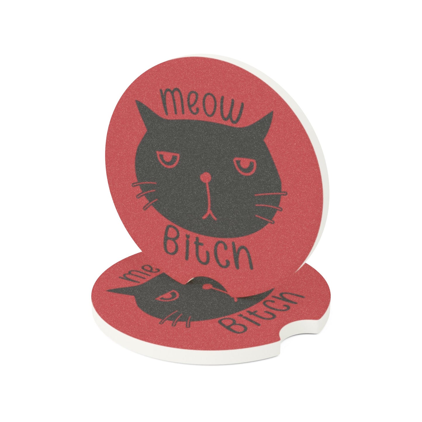 Meow B*tch Soapstone Car Coaster