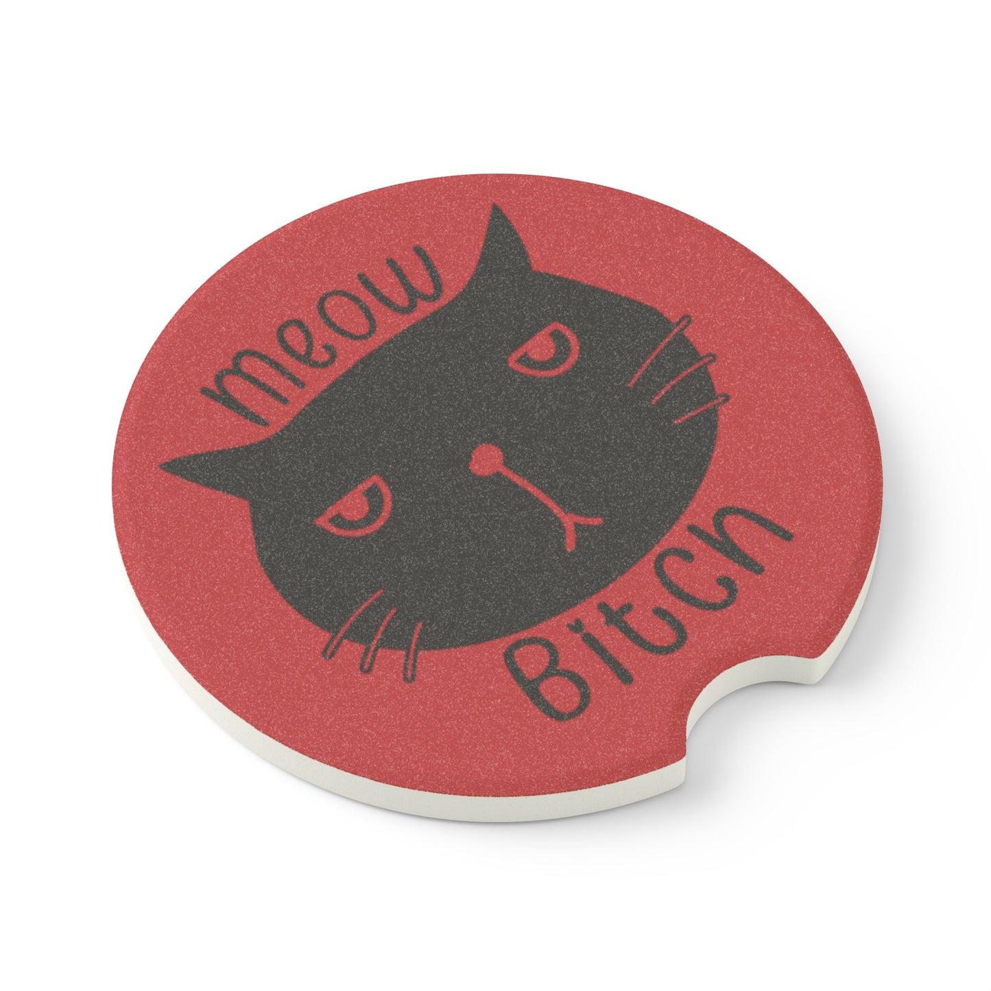 Meow B*tch Soapstone Car Coaster