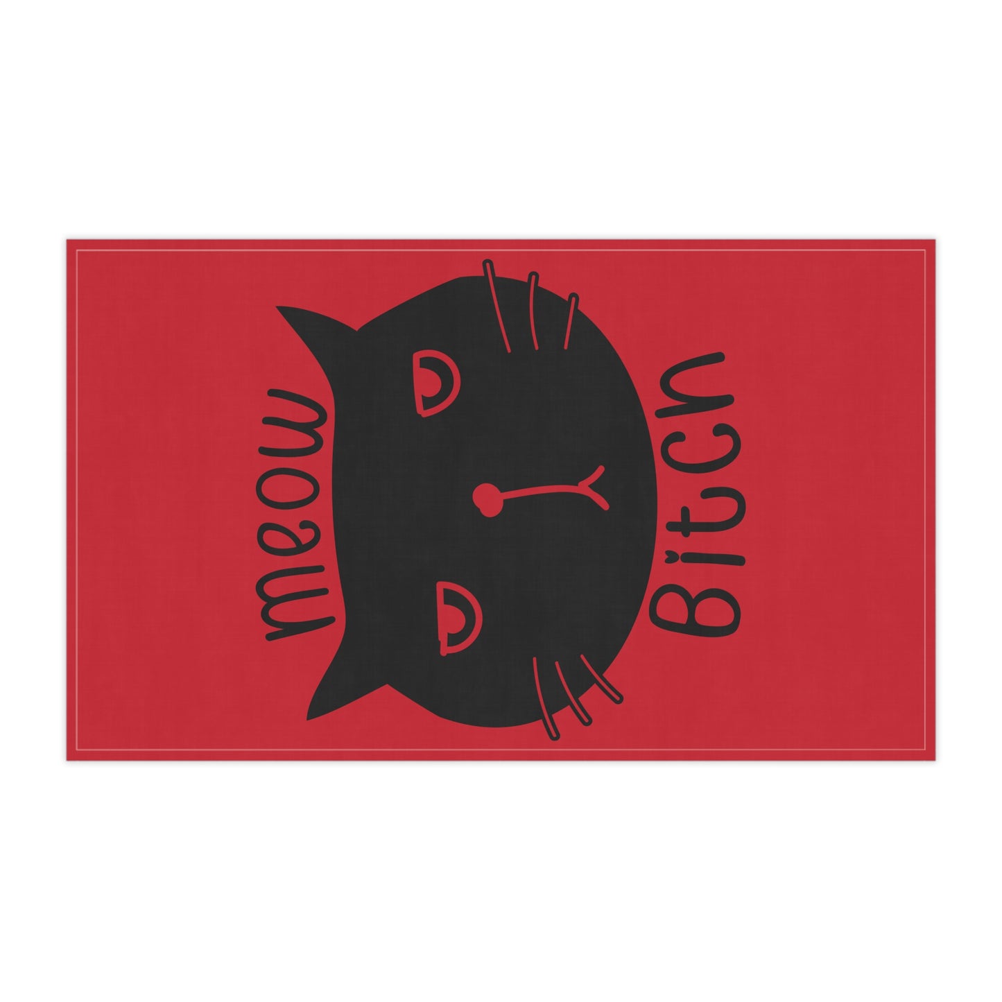 Meow B*tch Tea Towels