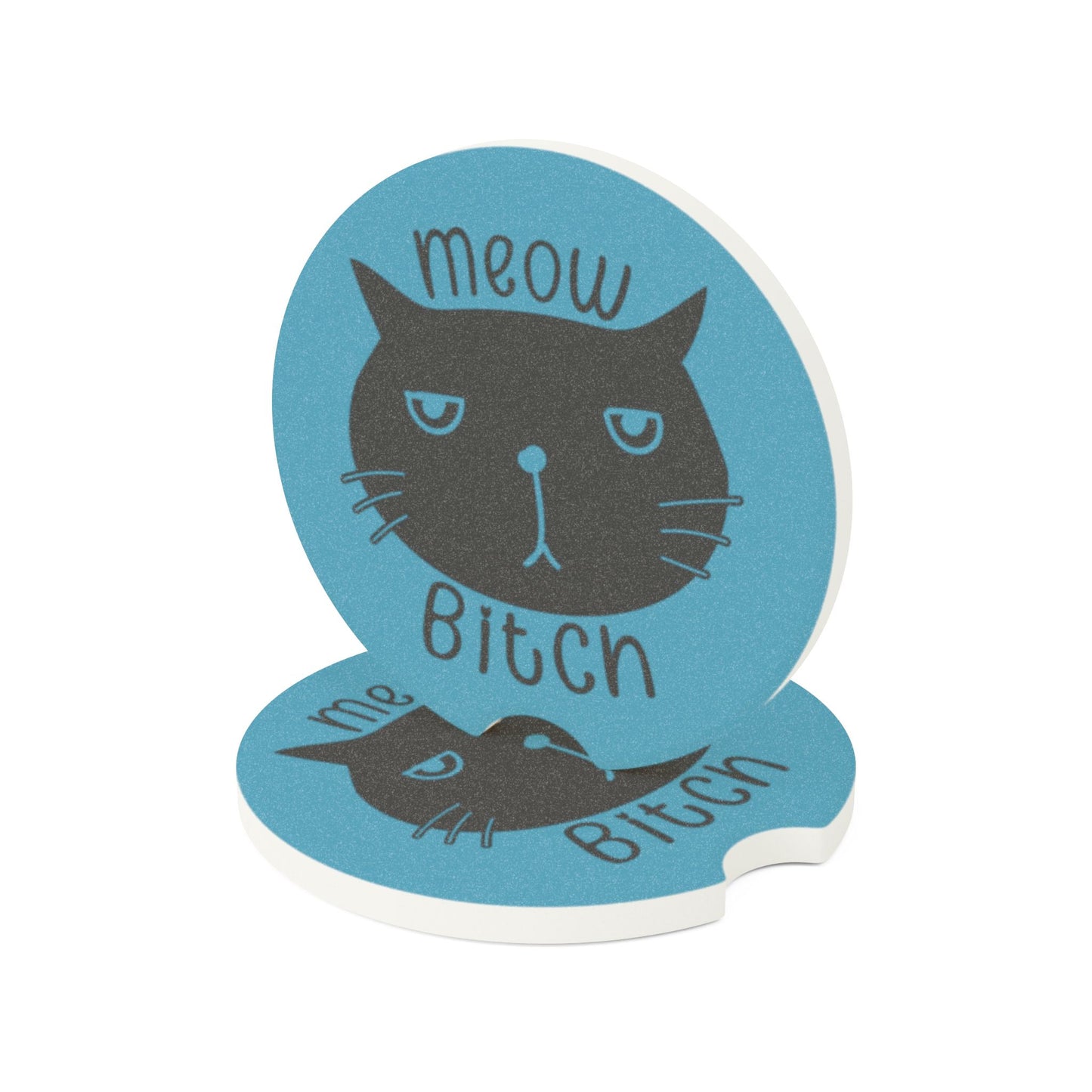 Meow B*tch Soapstone Car Coaster