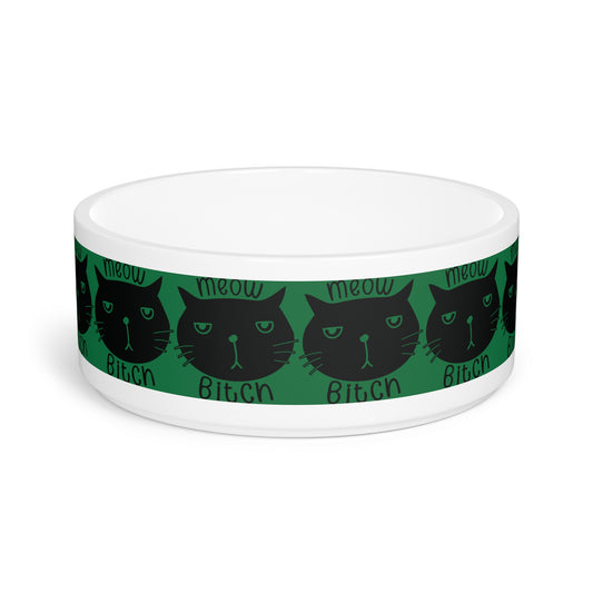 Meow B*tch Pet Bowl