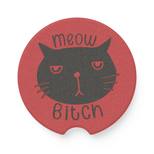 Meow B*tch Soapstone Car Coaster