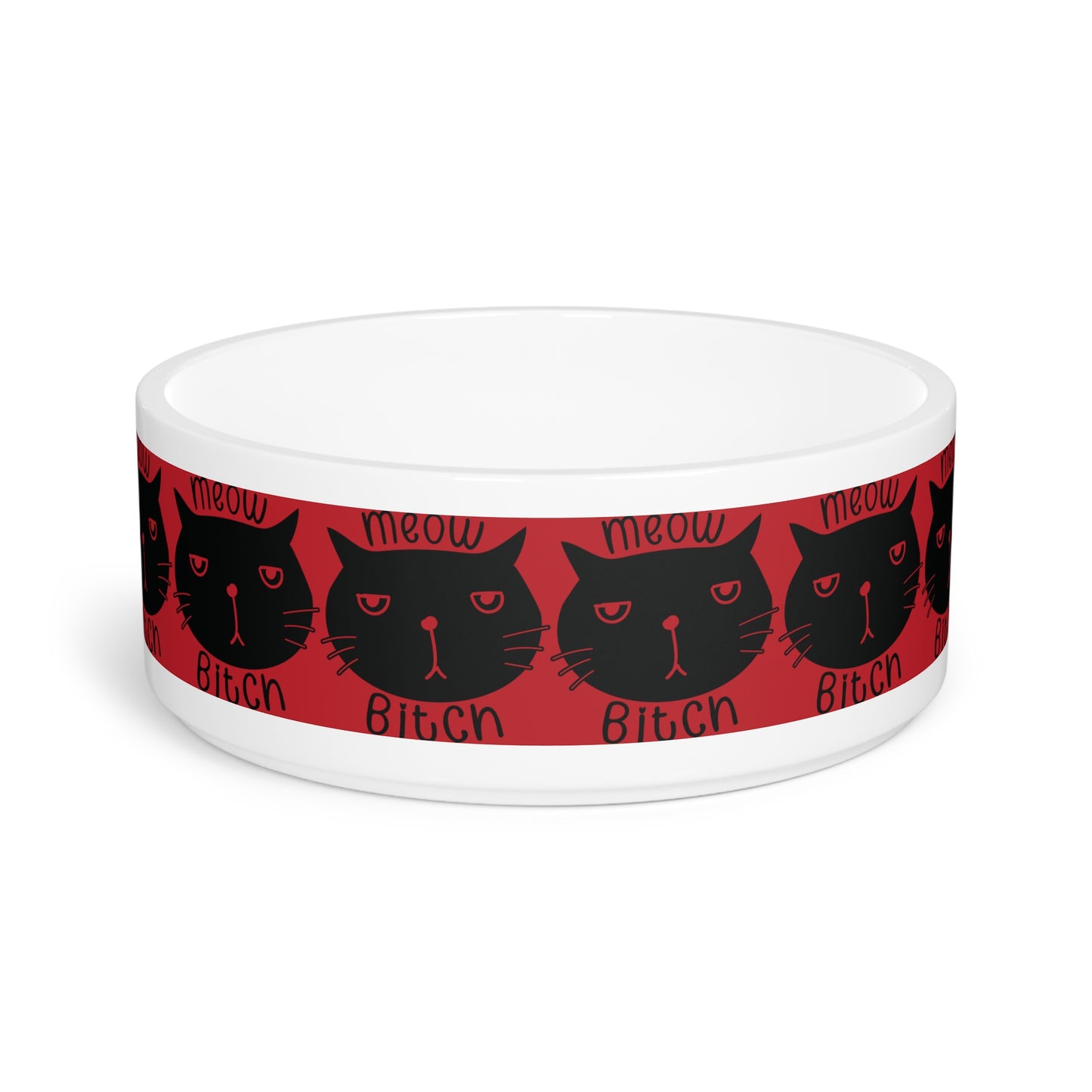 Meow B*tch Pet Bowl