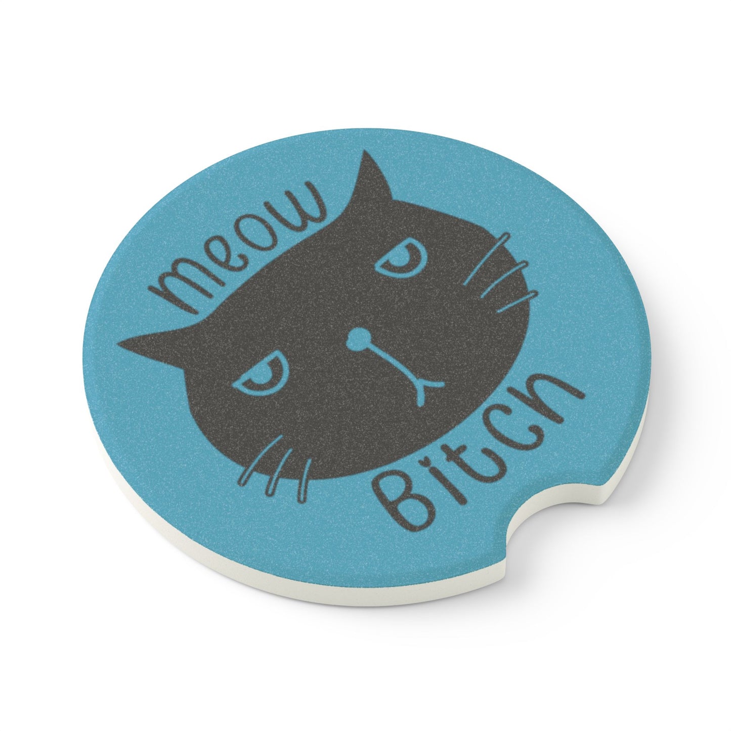 Meow B*tch Soapstone Car Coaster